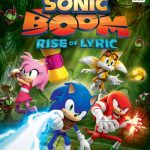 Sonic Boom: Rise of Lyric